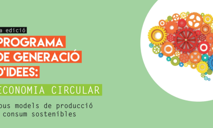 Vallès Circular col·labora amb el Programa de Generació d’ Idees d’Economia Circular